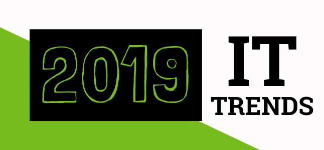 2019 IT Trends