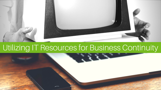 Utilizing IT Resources for Business Continuity.png