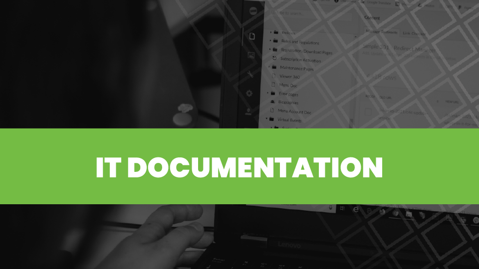 The Importance of IT Documentation