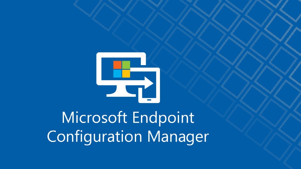 5 Benefits of Microsoft Endpoint Configuration Manager (MECM)