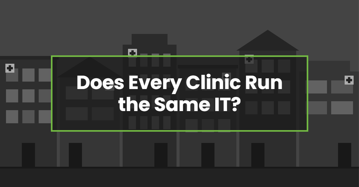 How Do You Standardize IT Across a Multi-Location Medical Group?